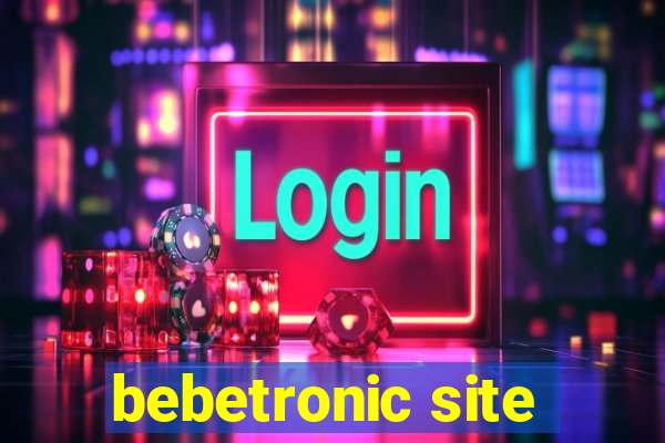 bebetronic site